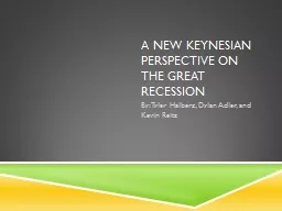 A New Keynesian Perspective on the Great Recession