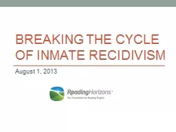 Breaking The Cycle of inmate recidivism