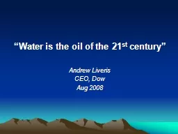 “Water is the oil of the 21