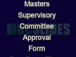 UW Graduate School Masters Supervisory Committee Approval Form Questions  Please