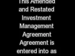 AMENDED AND RESTATED INVESTMENT MANAGEMENT AGREEMENT This Amended and Restated Investment
