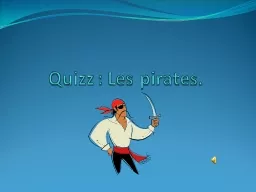 Quizz : Les pirates.