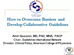 How to Overcome Barriers and Develop Collaborative Guidelin