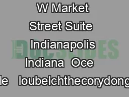 W Market Street Suite  Indianapolis Indiana  Oce   Mobile   loubelchthecorydongroup