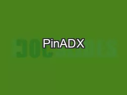 PinADX
