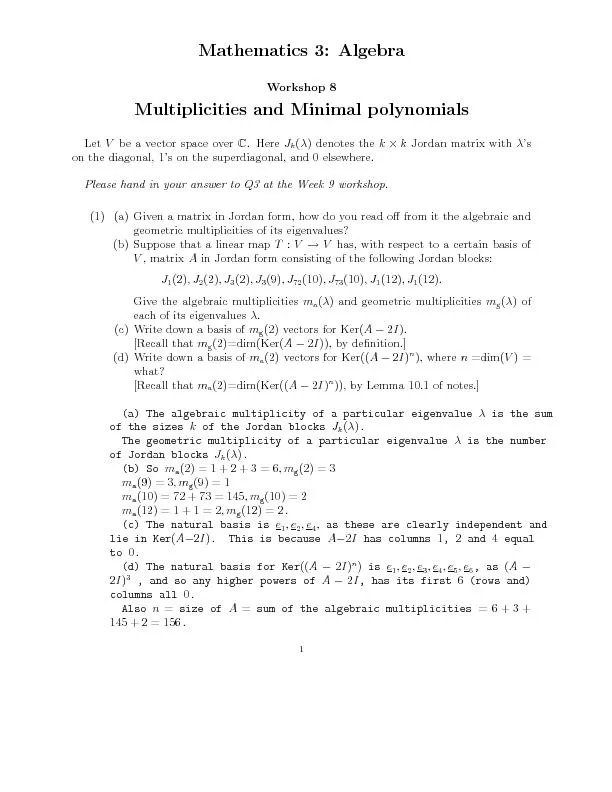 Mathematics3:AlgebraWorkshop8MultiplicitiesandMinimalpolynomialsLetVbe