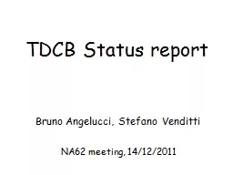 TDCB Status report