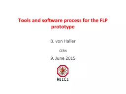 Tools and software process for the FLP prototype 