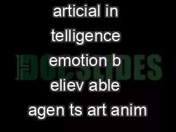 Keyw ords articial in telligence emotion b eliev able agen ts art anim