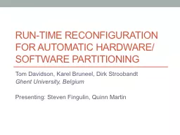 Run-time reconfiguration for automatic hardware/software pa
