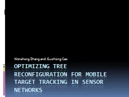 Optimizing tree reconfiguration for mobile target tracking