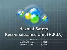 Hazmat Safety Reconnaissance Unit (H.R.U.)