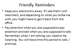 Friendly Reminders
