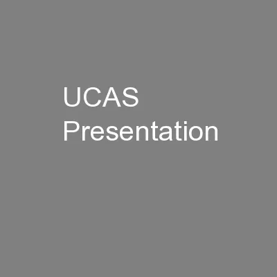 UCAS Presentation