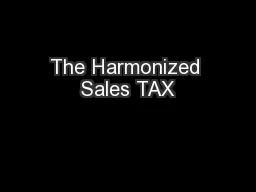 The Harmonized Sales TAX