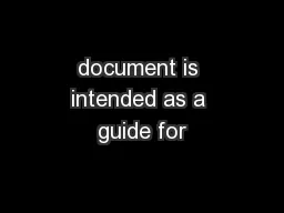 document is intended as a guide for