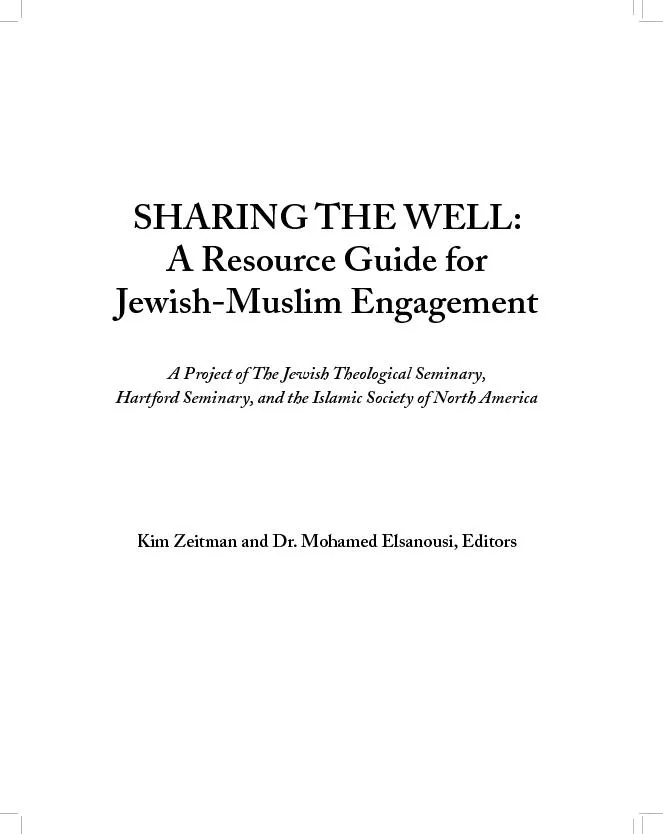 SHARING THE WELL:A Resource Guide for Jewish-Muslim EngagementA Projec