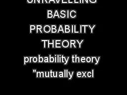 UNRAVELLING BASIC PROBABILITY THEORY probability theory 
