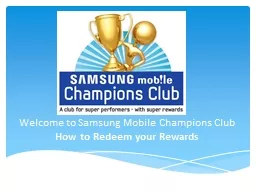 Welcome to Samsung Mobile Champions Club