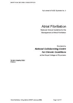 DRAFT FOR SECOND CONSULTATION Atrial fibrillation: full guideline DRAF