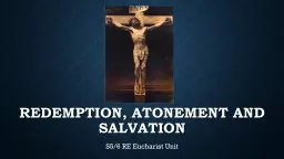 Redemption, atonement and salvation