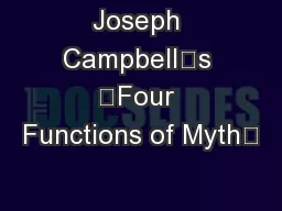 Joseph Campbell’s “Four Functions of Myth”