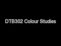 DTB302 Colour Studies