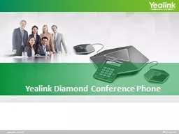 Yealink Diamond