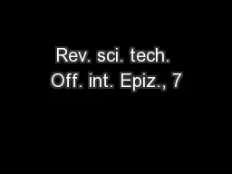 Rev. sci. tech. Off. int. Epiz., 7