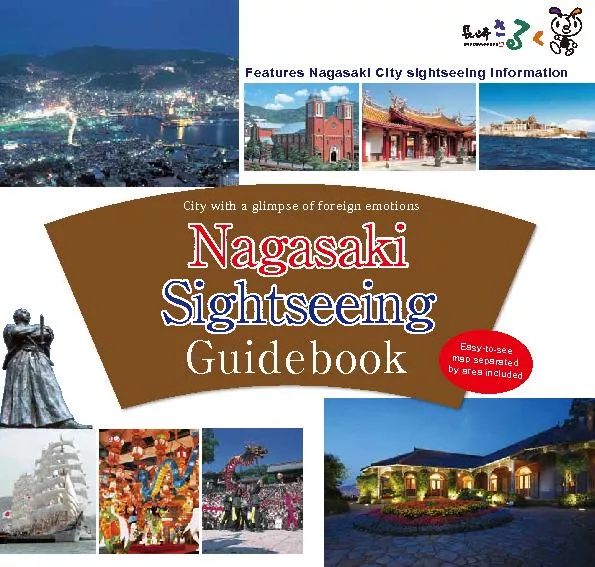 Features Nagasaki City sightseeing information