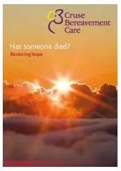Has someone died Restoring hope  Coping with bereavement The death of someone close can