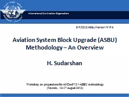 Aviation System Block Upgrade (ASBU)  Methodology – An Ov