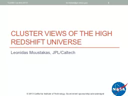 Cluster views of the high redshift universe