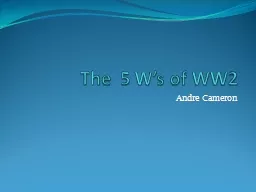 The  5 W’s of WW2