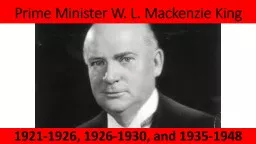 Prime Minister W. L. Mackenzie King