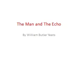 The Man and The Echo