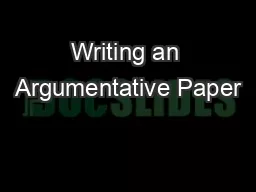 Writing an Argumentative Paper
