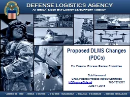 Proposed DLMS Changes (PDCs)
