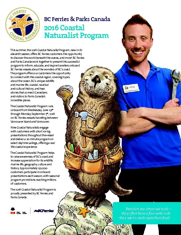 This summer, the  Coastal Naturalist Program,