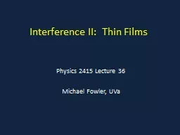 Interference II:  Thin Films