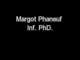 Margot Phaneuf Inf. PhD.