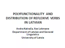 POLYFUNCTIONALITY AND DISTRIBUTION OF REFLEXIVE VERBS IN LA