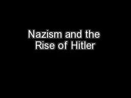 Nazism and the Rise of Hitler
