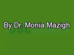 By Dr. Monia Mazigh