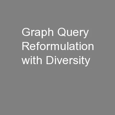 Graph Query Reformulation with Diversity