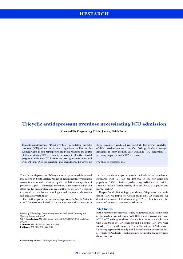 Tricyclic antidepressants (TCAs) are widely prescribed for several 
..