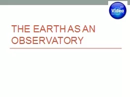 The Earth as an Observatory
