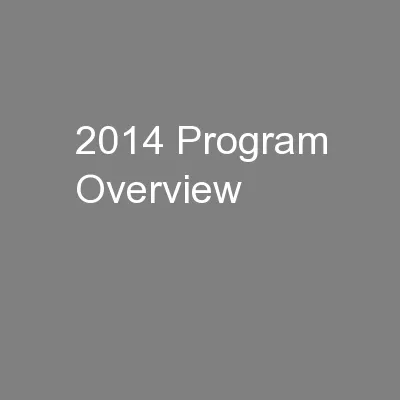 2014 Program Overview