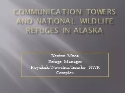 Communication Towers and National Wildlife Refuges in Alask