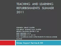 Teaching and Learning Refurbishments summer 2011